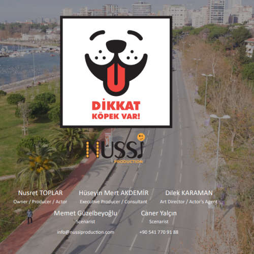 Nussi Production DİKKAT KÖPEK VAR! Projesi Tanıtımı